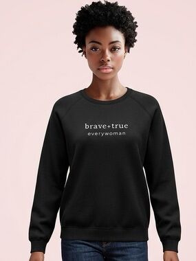 NWT Women’s Brave + True Black Sweatshirt - Size OS fits XS - XL